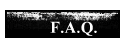 F.A.Q.