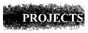 PROJECTS